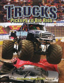 Trucks: Pickups to Big Rigs cover