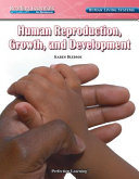 Human Reproduction, Growth, and Development cover