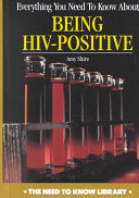 Everything You Need to Know About Being HIV-Positive cover