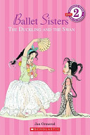 Ballet Sisters: The Duckling and the Swan cover
