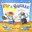 The Tale of Pip & Squeak cover