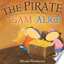 The Pirate and Other Adventures of Sam and Alice cover