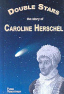 Double Stars: The Story of Caroline Herschel cover