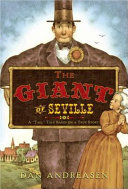 The Giant of Seville: A "Tall" Tale Based on a True Story cover