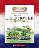Dwight D. Eisenhower: Thirty-Fourth President cover