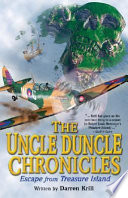 The Uncle Duncle Chronicles: Escape from Treasure Island cover