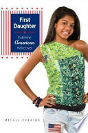 First Daughter: Extreme American Makeover cover