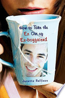 How to Take the Ex out of Ex-Boyfriend cover