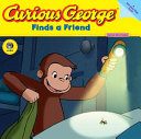 Curious George Finds a Friend cover