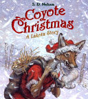 Coyote Christmas: A Lakota Story cover