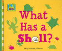 What Has a Shell? cover