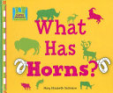What Has Horns? cover