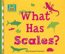 What Has Scales? cover