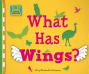 What Has Wings? cover