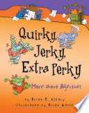 Quirky, Jerky, Extra Perky: More About Adjectives cover