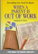 Everything You Need to Know When a Parent Is out of Work cover