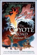 The Coyote Road: Trickster Tales cover