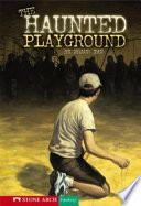 The Haunted Playground cover