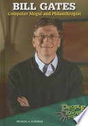 Bill Gates: Computer Mogul and Philanthropist cover