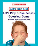 Let's Play a Five Senses Guessing Game cover