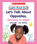 Let's Talk About Opposites, Morning to Night cover
