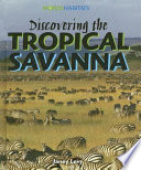 Discovering the Tropical Savanna cover