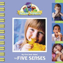 My First Book About the Five Senses cover
