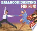 Ballroom Dancing for Fun! cover