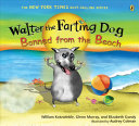 Walter the Farting Dog: Banned From the Beach cover