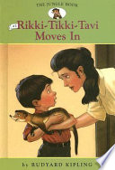 The Jungle Book: Rikki-Tikki-Tavi Moves In cover