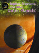 Jupiter, Neptune, and the Other Outer Planets cover