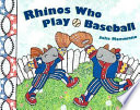 Rhinos Who Play Baseball cover