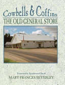 Cowbells and Coffins: The Old General Store cover