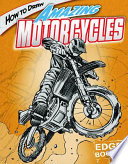 How to Draw Amazing Motorcycles cover