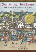 Good Masters! Sweet Ladies! Voices from a Medieval Village cover