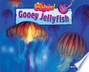 Gooey Jellyfish cover