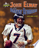 John Elway and the Denver Broncos: Super Bowl XXXIII cover