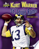 Kurt Warner and the St. Louis Rams: Super Bowl XXXIV cover
