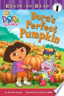 Dora's Perfect Pumpkin cover