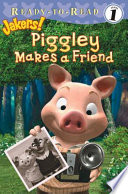 Piggley Makes a Friend cover