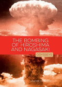 The Bombing of Hiroshima & Nagasaki cover