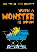 When a Monster Is Born cover