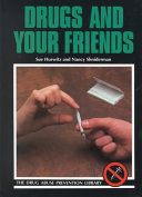 Drugs and Your Friends cover