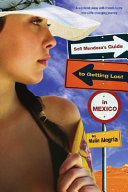 Sofi Mendoza's Guide to Getting Lost in Mexico cover
