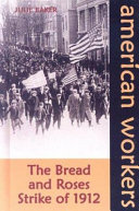 The Bread and Roses Strike of 1912 cover