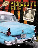 Kidnapping File: The Graeme Thorne Case cover