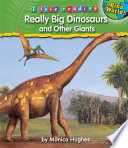 Really Big Dinosaurs and Other Giants cover
