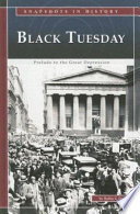 Black Tuesday: Prelude to the Great Depression cover