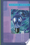 Electrical Circuits: Harnessing Electricity cover