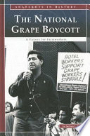 The National Grape Boycott: A Victory for Farmworkers cover
